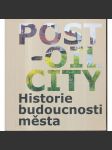 Post-Oil City. Historie budoucnosti města - náhled