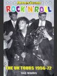 American Rock´N´Roll: The UK Tours 1956-72 - náhled