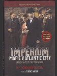 Impérium - mafie v Atlantic City - zrození a vzestup města korupce - náhled