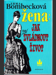 Žena: Jak (ne)zvládnout život - náhled