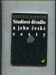 Studiové divadlo a jeho české cesty - náhled