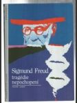 Sigmund freud tragédie nepochopení - náhled