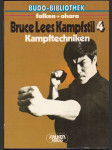 Bruce Lees Kampfstil 4 Kampftechniken - náhled