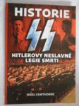 Historie SS - Hitlerovy neslavné legie smrti - náhled