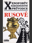 Xenofobův národnostní průvodce, Rusové - náhled