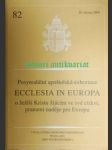 Posynodální apoštolská exhortace ECCLESIA IN EUROPA o Ježíši Kristu žijícím ve své církvi, prameni naděje pro Evropu - JAN PAVEL II. - náhled