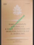 Poselství papeže jana pavla ii. k xxxix. světovému dni modliteb za povolání 21. dubna 2002 - jan pavel ii. - náhled