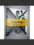 Franz Kafka - Člověk své a naší doby - náhled