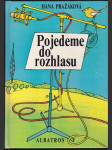 Pojedeme do rozhlasu - náhled