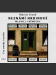 Neznámí hrdinové mluvili i německy (audiokniha) - náhled