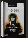 The End. Smrt Jima Morrisona. - náhled