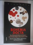 Bohemia docta The Historical Roots of Science and Scholarschip in the Czech Lands - náhled