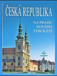 Česká republika na prahu nového tisíciletí - náhled