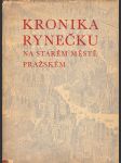 Kronika Rynečku na Starém městě pražském - náhled