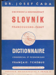 Slovník obchodní a hospodářský francouzsko-český - Dictionnaire commercial et économique français-tchèque - náhled