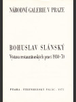 Bohuslav Slánský - Výstava restaurátorských prací 1930-70: Bohuslav Slánský a české gotické umění - náhled