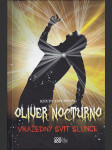 Oliver Nocturno, Vražedný svit slunce - náhled