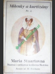 Marie stuartovna - šťastná i nešťastná královna skotska - erichsen maren - náhled