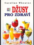 Džusy pro zdraví - náhled