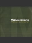 Mobile Alternative (Mobilní alternativa) - náhled