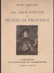 Les Chefs - d´oeuvre des Musées de Province (2e expositon - Portraits et Scénes de Genre / École Francaise 1650-1830) - náhled