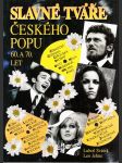 Slavné tváře českého popu 60. a 70. let - náhled