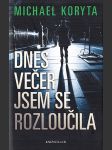 Dnes večer jsem se rozloučila - náhled