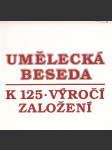 Umělecká beseda (k 125. výročí založení) - náhled