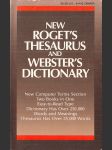 New Roget´s Thesaurus and Webster´s Dictionary - náhled
