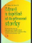 Zdravě a úspěšně až do přirozené stovky - náhled