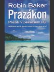 Prazákon přežití v pekelném ráji - náhled