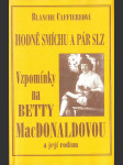 Hodně smíchu a pár slz: Vzpomínky na Betty MacDonaldovou a její rodinu - náhled