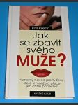 Jak se zbavit svého muže? - náhled