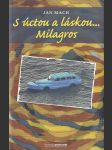 S úctou a láskou Milagros - náhled