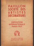 Pavilon société des artistes décorateurs - Exposition internationale Paris - 1937 - náhled