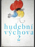 Hudební výchova 2 - Pro druhý ročník základní školy - náhled