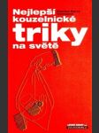 Nejlepší kouzelnické triky na světě - náhled