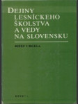 Dejiny lesníckeho školstva a vedy na Slovensku - náhled