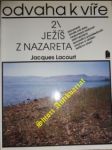 Ježíš z nazareta - lacourt jacques - náhled