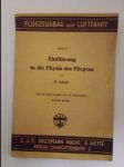 Einführung in die Physik des Fliegens - Flugzeugbau und Luftfahrt Heft 15 - náhled