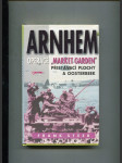 Arnhem - operace Market-Garden - náhled