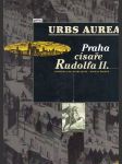 Urbs Aurea - Praha císaře Rudolfa II. - náhled