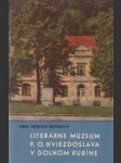 Literárne múzeum P.O. Hviezdoslava v Dolnom Kubíne - náhled