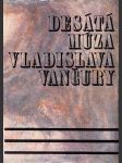 Desátá múza Vladislava Vančury - náhled
