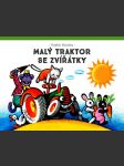 Malý traktor se zvířátky - náhled