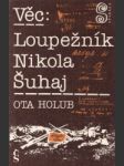 Věc: Loupežník Nikola Šuhaj - náhled