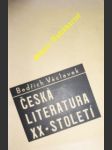 Česká literatura xx. století - václavek bedřich - náhled