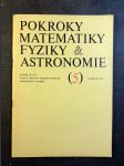 Pokroky matematiky fyziky a astronomie 5 (ročník XIX/1974) - náhled