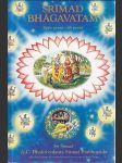 Śrīmad Bhāgavatam - s původními sanskrtskými texty, přepisem do latinského písma, českými synonymy, překlady a podrobnými výklady. Zpěv první, Stvoření - náhled