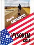 Napříč Amerikou na vysokém kole - náhled